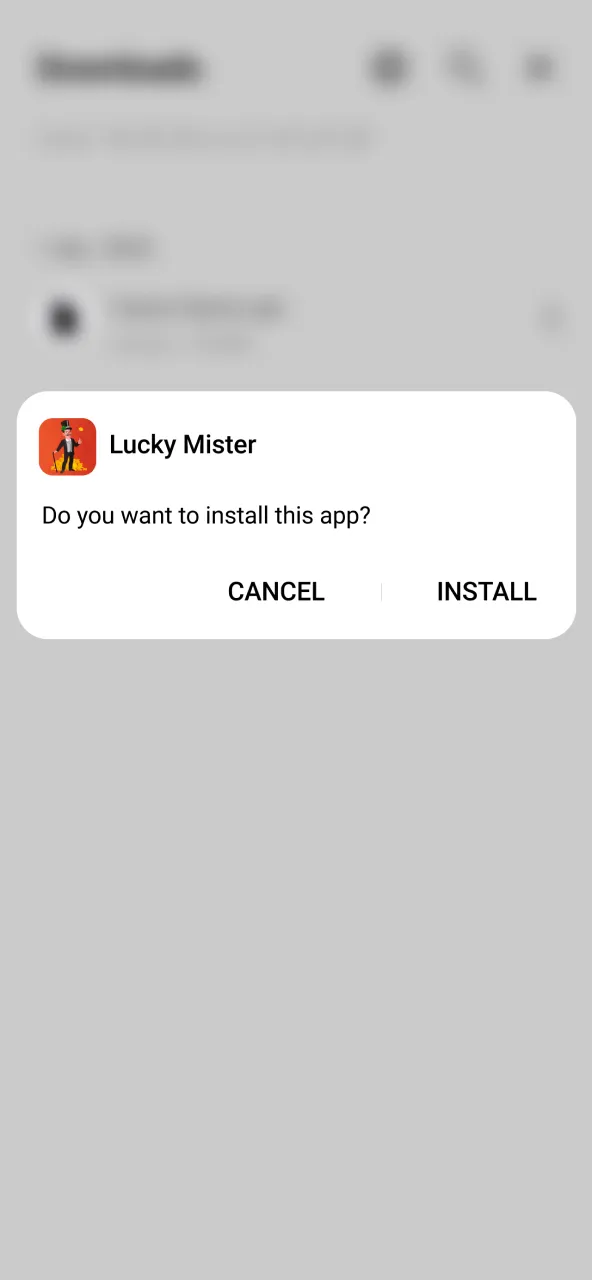 Lucky Mister installation step open downloads and confirm APK setup.