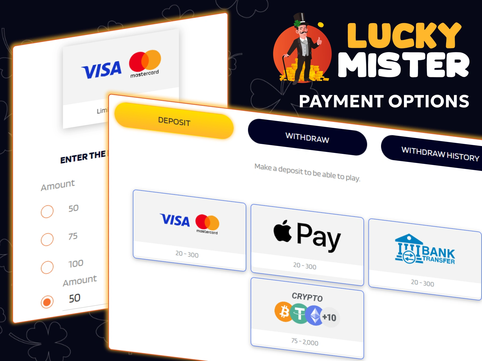 Use the payment methods available on the Lucky Mister website to deposit funds and withdraw money.